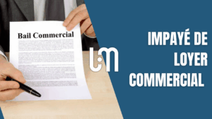 Impayé de loyer commercial