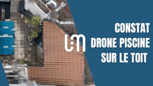 commissaire de justice constat drone