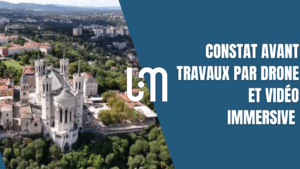 Commissaire de justice réalisant un constat avant travaux à Lyon avec une caméra 360° et un drone pour sécuriser un chantier.