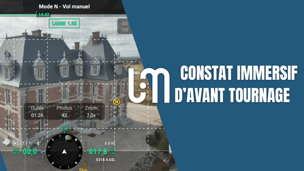 constat immersif d’avant tournage dans un lieu de prestige avec captation 360° et vues drone