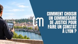 Commissaire de justice réalisant un constat à Lyon